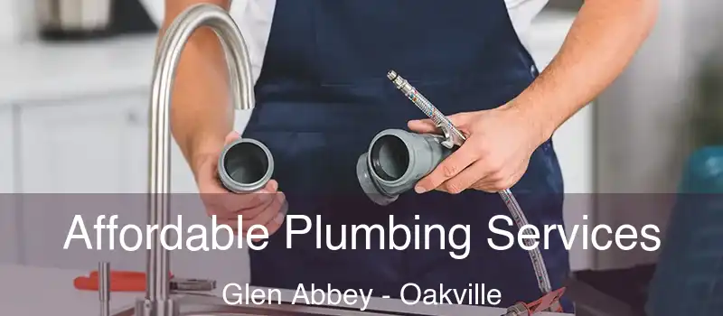  Affordable Plumbing Services Glen Abbey - Oakville