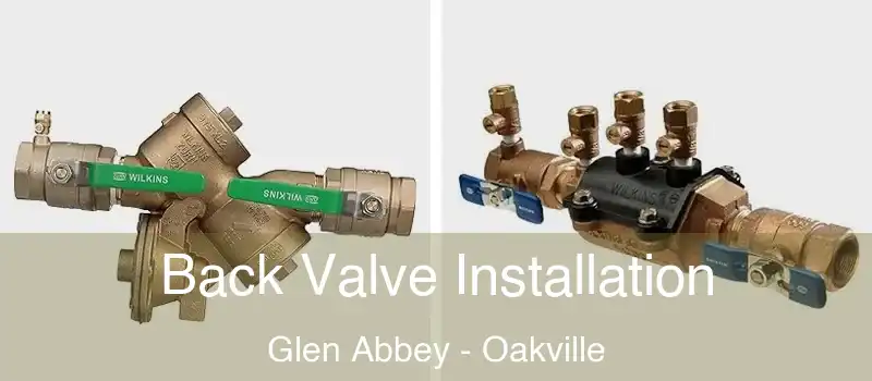  Back Valve Installation Glen Abbey - Oakville