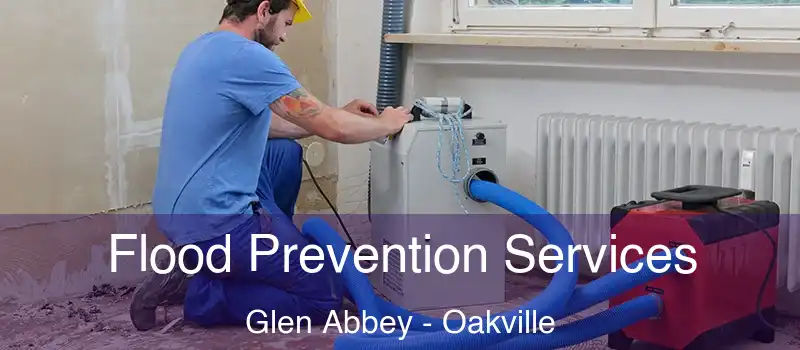  Flood Prevention Services Glen Abbey - Oakville