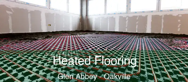  Heated Flooring Glen Abbey - Oakville